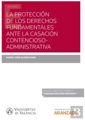 La Proteccion De Los Derechos Fundamentales Ante La Casacion