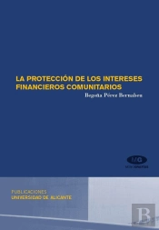 La Protección De Los Intereses Financieros Comunitarios