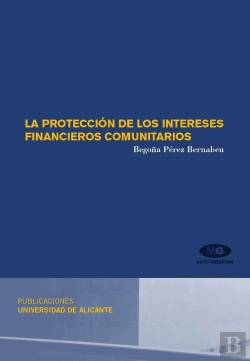 Bertrand.pt - La Protección De Los Intereses Financieros Comunitarios