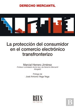 Bertrand.pt - La Proteccion Del Consumidor En El Comercio Electronico Tran