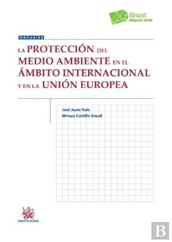 Bertrand.pt - La Protección Del Medio Ambiente En El Ámbito Internacional Y En La Unión Europe