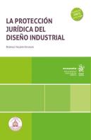 La Proteccion Juridica Del Diseño Industrial
