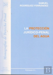 La Protección Jurídico-Penal Del Agua
