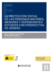 La Proteccion Social De Las Personas Mayores, Menores Y Depe