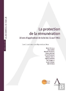 Bertrand.pt - La Protection De La Rémunération ; 50 Ans D'Application De La Loi Du 12 Avril 1965