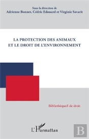 La Protection Des Animaux Et Le Droit De L'Environnement