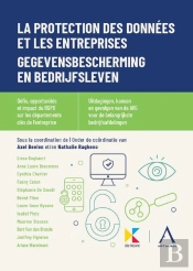 La Protection Des Données Et Les Entreprises : Gegevensbescherming En Bedrijfsleven