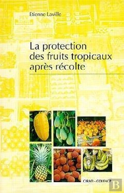 Bertrand.pt - La Protection Des Fruits Tropicaux Après Récolte