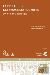 La Protection Des Personnes Majeures ; Dix-Huit Mois De Pratique