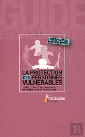 La Protection Des Personnes Vulnerables