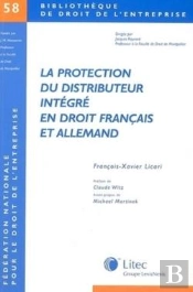 La Protection Du Distributeur Integre En Droit Francais Et Allemand