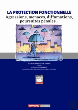 Bertrand.pt - La Protection Fonctionnelle ; Agressions, Menaces, Diffamations, Poursuites Pénales...