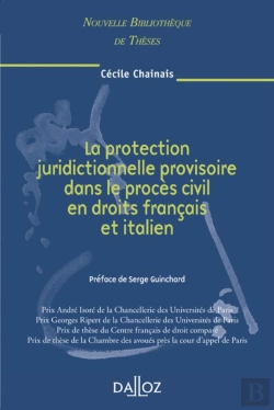 Bertrand.pt - La Protection Juridictionnelle Provisoire Dans Le Procès Civil En Droits Français Et Italien - Volume 61