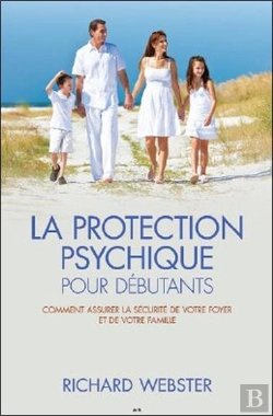 Bertrand.pt - La Protection Psychique Pour Debutants