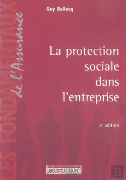 Bertrand.pt - La Protection Sociale Dans L'Entreprise (2e Edition)