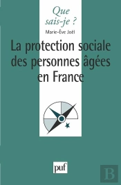 La Protection Sociale Des Personnes Âgées En France