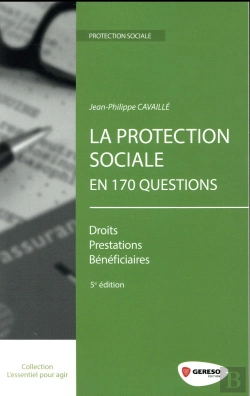 Bertrand.pt - La Protection Sociale En 170 Questions
