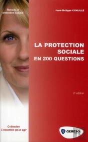 La Protection Sociale En 200 Questions (2e Édition)