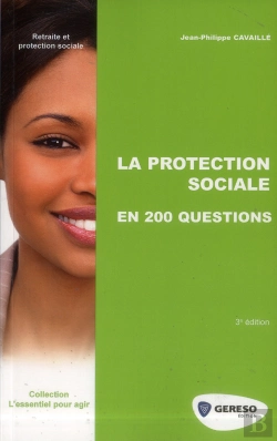 Bertrand.pt - La Protection Sociale En 200 Questions