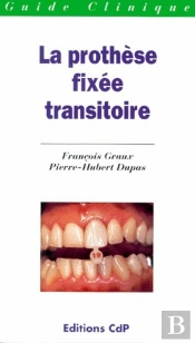 La Prothese Fixee ; Transitoir