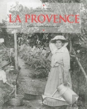 La Provence A Travers La Carte Postale Ancienne