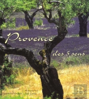 La Provence Des Cinq Sens