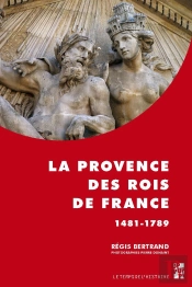 La Provence Des Rois De France