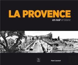 Bertrand.pt - La Provence En Noir Et Blanc