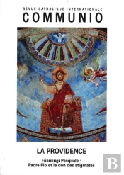 La Providence - Communio T°Xxviii/4 N° 162 Juil-Aout 2002