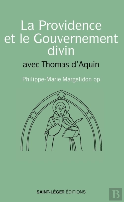Bertrand.pt - La Providence Et Le Gouvernement Divin Avec Thomas D'Aquin