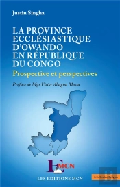 La Province Ecclésiastique D'Owando En République Du Congo