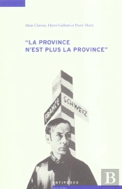 La Province N'Est Plus La Province