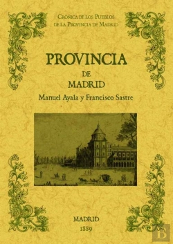 Bertrand.pt - La Provincia De Madrid. Biblioteca De La Provincia De Madrid: Crónica De Sus Pueblos.