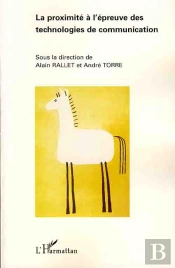 La Proximité À L'Épreuve Des Technologies De Communication