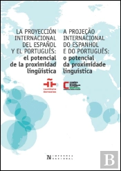 La Proyeccion Internacional Del Español Y Portugues