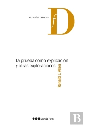 La Prueba Como Explicacion Y Otras Exploraciones