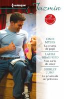 La Prueba De Papá; Una Carta De Amor; La Prueba De Ser Princesa