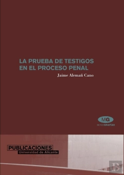 Bertrand.pt - La Prueba De Testigos En El Proceso Penal