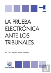 La Prueba Electrónica Ante Los Tribunales