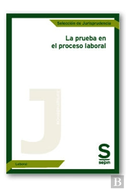 Bertrand.pt - La Prueba En El Proceso Laboral