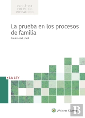La Prueba En Los Procesos De Familia