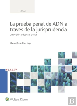 Bertrand.pt - La Prueba Penal De Adn A Través De La Jurisprudencia