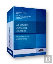 La Prueba Pericial A Examen