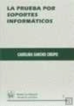 Bertrand.pt - La Prueba Por Soportes Informáticos