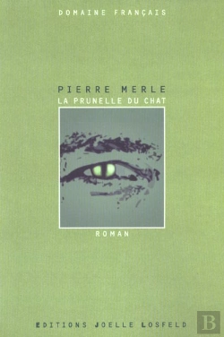 Bertrand.pt - La Prunelle Du Chat