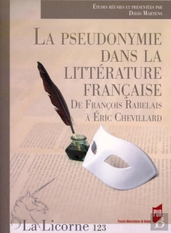 Bertrand.pt - La Pseudonymie Dans La Litterature Francaise