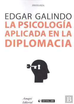 Bertrand.pt - La Psicología Aplicada En La Diplomacia