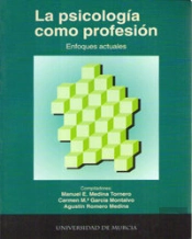 La Psicología Como Profesión: Enfoques Actuales
