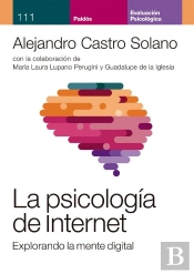 La Psicología De Internet. Explorando La Mente Digital
