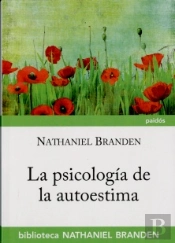 La Psicología De La Autoestima